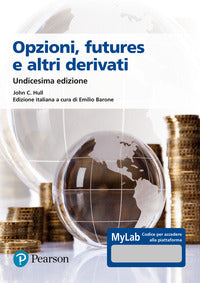 Opzioni futures e altri derivati ediz. mylab 