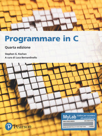 Programmare in c - introduzione al linguaggio. ediz. mylab. con espansione online 