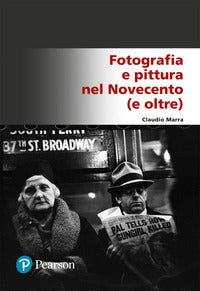 Fotografia e pittura nel novecento (e oltre) 