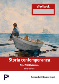 Storia contemporanea - vol. 2 il novecento 