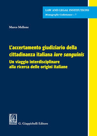 Accertamento giudiziario della cittadinanza italiana iure sanguini 