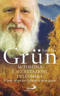 Autostima e accettazione dell'ombra 