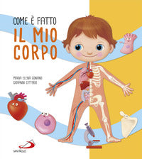 Come e' fatto il mio corpo 