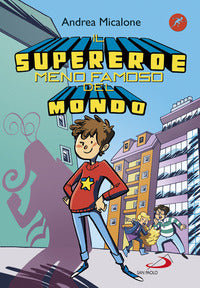 Supereroe meno famoso del mondo 