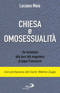 Chiesa e omosessualita' - un'inchiesta alla luce del magistero di papa francesco 