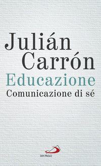 Educazione - comunicazione di se' 