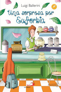 Sorpresa per euforbia 