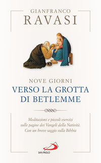 Nove giorni verso la grotta di betlemme 