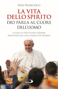 Vita dello spirito - dio parla al cuore dell'uomo 