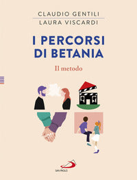Percorsi di betania - il metodo 