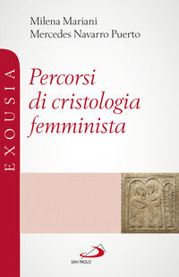 Percorsi di cristologia femminista 