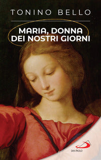 Maria donna dei nostri giorni 