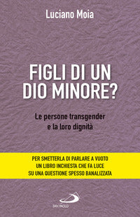 Figli di un dio minore ? le persone transgender e la loro dignita' 