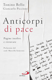 Anticorpi di pace - pagine inedite e ritrovate 