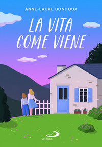 Vita come viene 