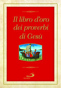 Libro d'oro dei proverbi di gesu' 