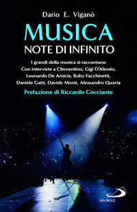 Musica note di infinito - i grandi della musica si raccontano 