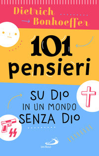 101 pensieri su dio in un mondo senza dio 