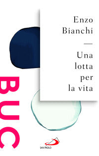 Lotta per la vita 