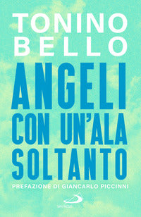 Angeli con un'ala soltanto 