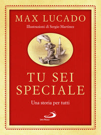 Tu sei speciale - una storia per tutti 