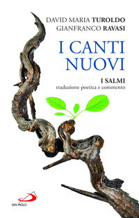 Canti nuovi - i salmi traduzione poetica e commento 