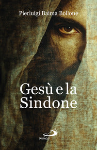 Gesu' e la sindone 