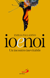 Io e noi - un incontro inevitabile 