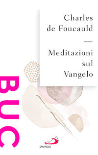 Meditazioni sul vangelo 