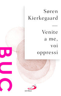 Venite a me voi oppressi - un esercizio di cristianesimo 