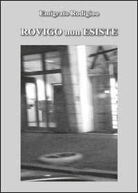 Rovigo non esiste 
