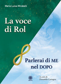 Parlerai di me nel dopo - la voce di rol 