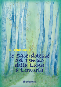 Sacerdotesse del tempio della luna a lemuria 