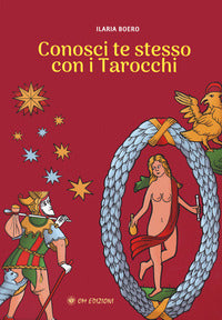 Conosci te stesso con i tarocchi 