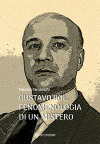 Gustavo rol fenomenologia di un mistero 