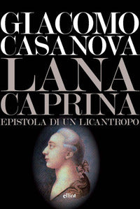 Lana caprina - epistola di un licantropo 