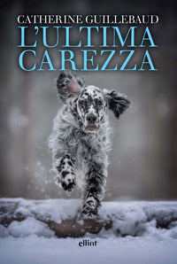 Ultima carezza 