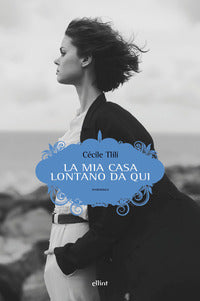 Mia casa lontano da qui 