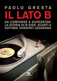 Lato b - da comparse a superstar 