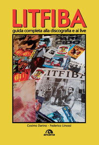 Litfiba - guida completa alla discografia e ai live 