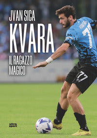Kvara - il ragazzo magico 