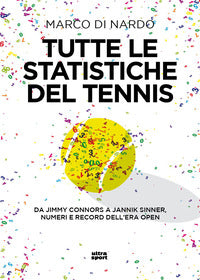 Tutte le statistiche del tennis - da jimmy connors a jannik sinner numeri e record dell'era open 