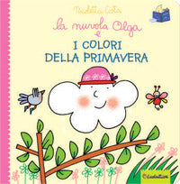 Nuvola olga e i colori della primavera 