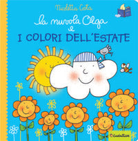 Nuvola olga e i colori dell'estate 
