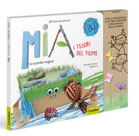 Mia e i tesori del fiume le storie da costruire 