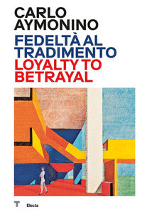 Carlo aymonino fedelta' al tradimento 