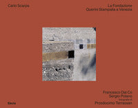 Carlo scarpa - la fondazione querini stampalia a venezia 