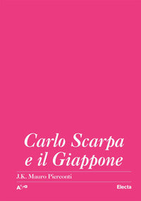 Carlo scarpa e il giappone 