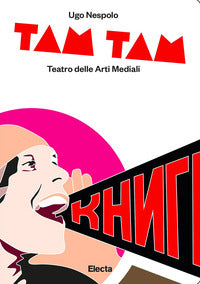 Tam tam teatro delle arti mediali 