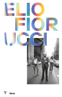 Elio fiorucci. ediz. inglese 